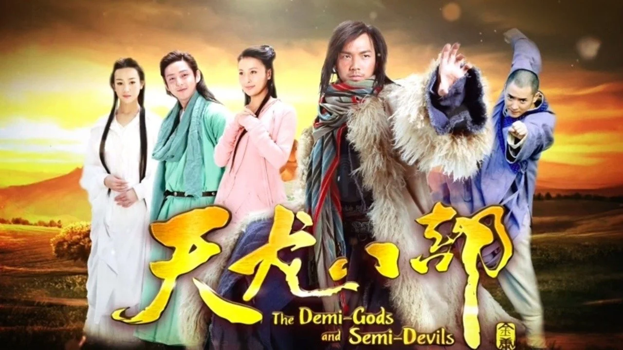 Tân Thiên Long Bát Bộ - The Demi-Gods And Semi-Devils