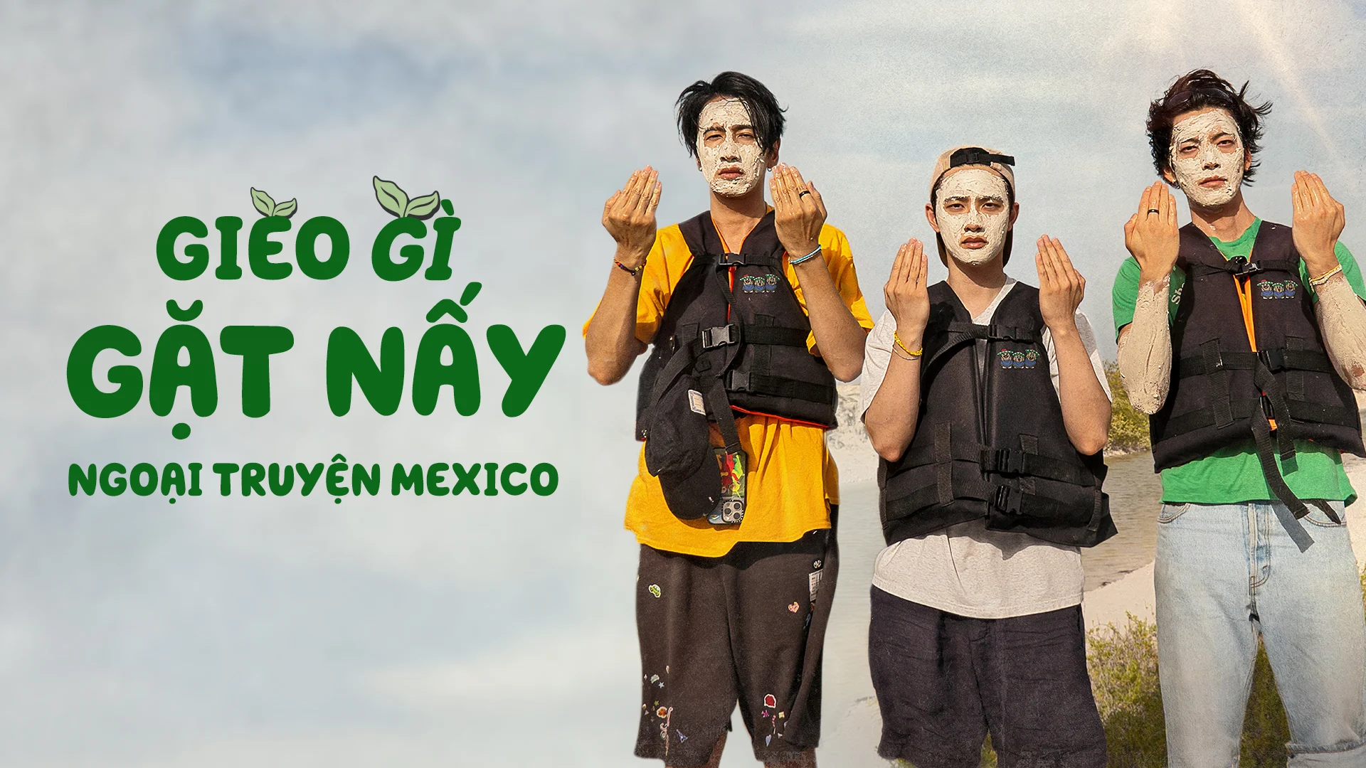 Gieo Gì Gặt Nấy: Ngoại Truyện Mexico - GBRB: Joy Pops Laugh Pops